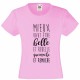 T-shirt "Mieux vaut être belle et rebelle que moche et remoche"