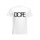 T-shirt "DOPE"