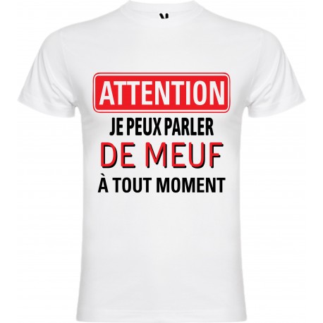 JE peux parler de meuf à tout moment